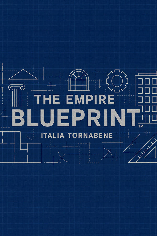 The Empire Blueprint™